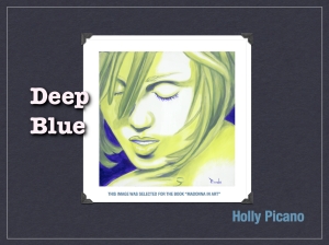 Deep Blue by Holly Picano