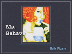 Ms. Behave by Holly Picano